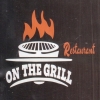 On The Grill