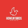 Howlin Birds